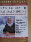 Andrew Weil, M. D. - Natural Health, Natural Medicine [antikvár]