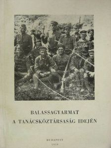 Balassagyarmat a Tanácsköztársaság idején [antikvár]