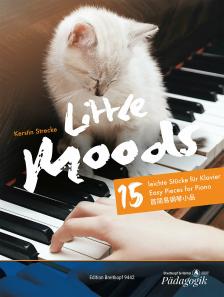 STRECKE, KERSTIN - LITTLE MOODS. 15 LEICHTE STÜCKE FÜR KLAVIER