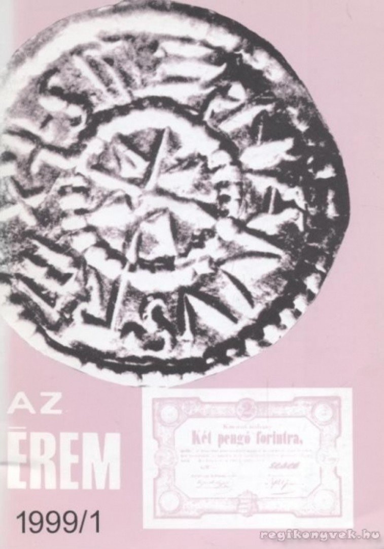 Kőhegyi Mihály, Soós Ferenc - Az érem 1999/1. [antikvár]