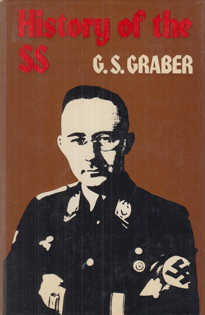 G. S. Graber - History of the SS [antikvár]