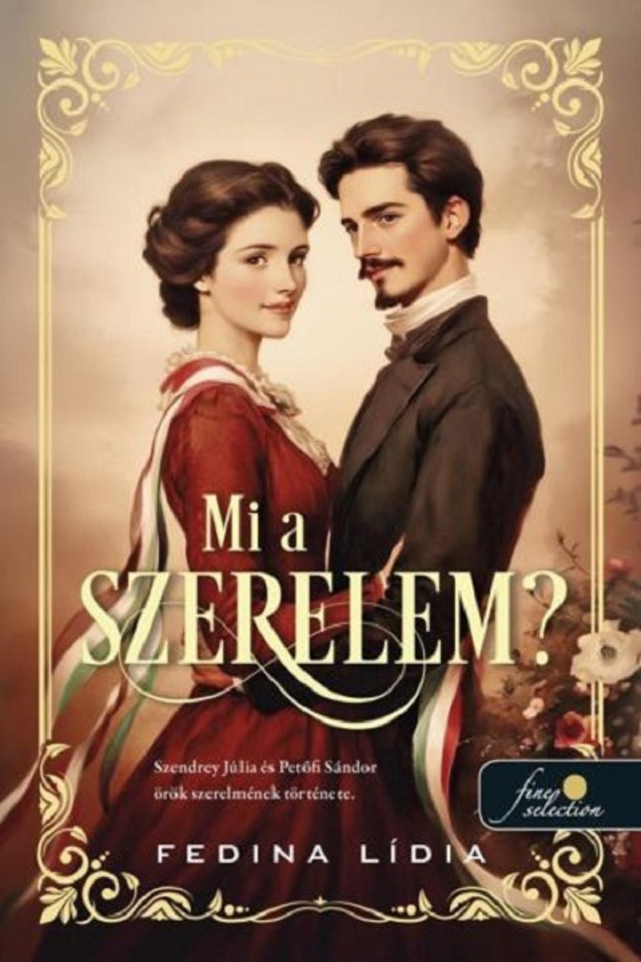 Fedina Lídia - Mi a szerelem?