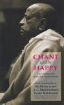 A. C. BHAKTIVEDANTA SWAMI PRABHUPÁDA - Chant and be Happy [antikvár]
