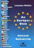 Losoncz Miklós - Az Európai Unió Rómától Budapestig [antikvár]