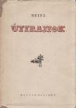 Heine, Heinrich - Útirajzok [antikvár]