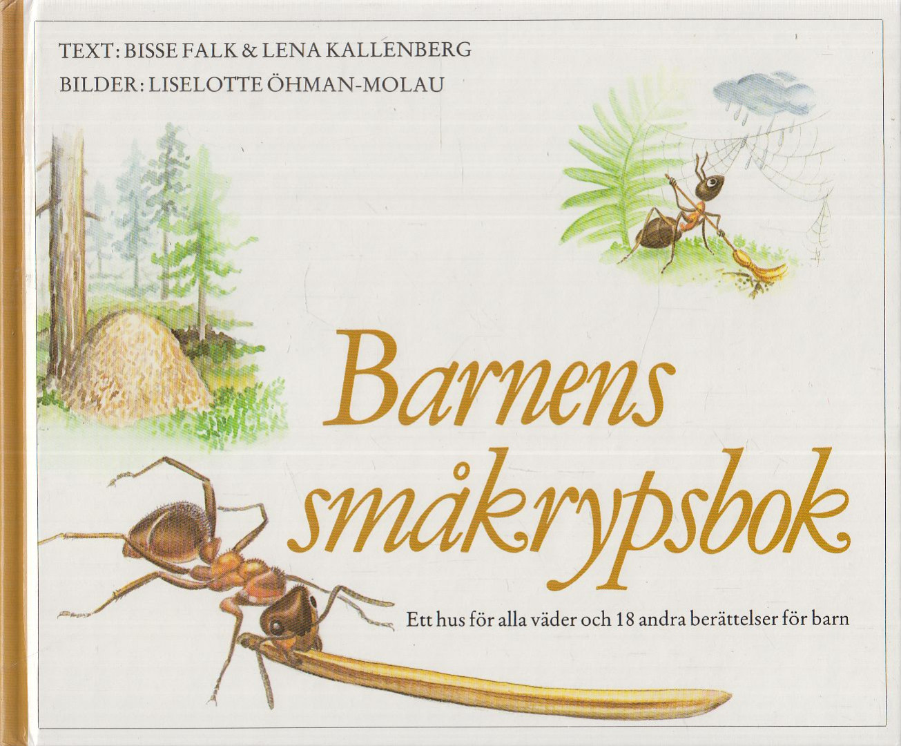 Bisse Falk, Lena Kallenberg - Barnens småkrypsbok [antikvár]
