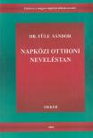 Füle Sándor - Napközi otthoni neveléstan [antikvár]