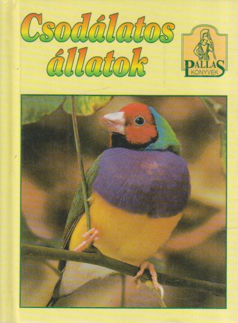 Csodálatos állatok [antikvár]