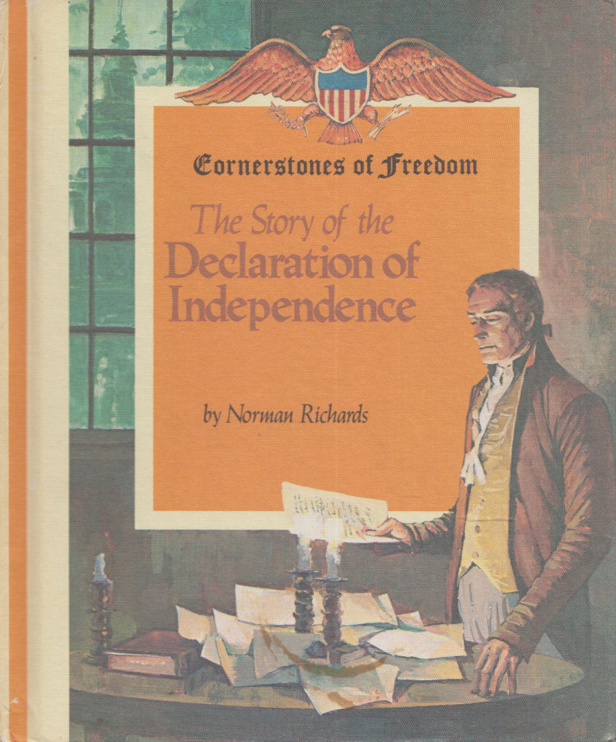 Norman Richards - The Story of the Declaration of Independence [antikvár]
