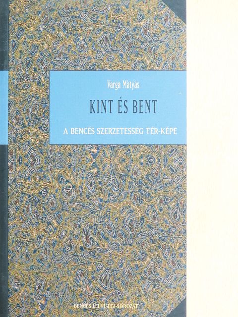 Varga Mátyás - Kint és bent [antikvár]