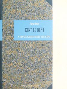 Varga Mátyás - Kint és bent [antikvár]