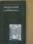 Baranyai Ferenc - Magyarnak számkivetve... [antikvár]