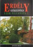 Lőwey Lilla - Erdély Székelyföld ezer pillanata 2. - Kovászna megye [antikvár]
