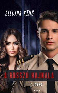 Electra King - A bosszú hajnala [eKönyv: epub, mobi]