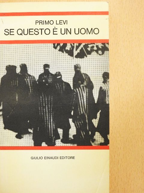 Primo Levi - Se Questo é un Uomo [antikvár]