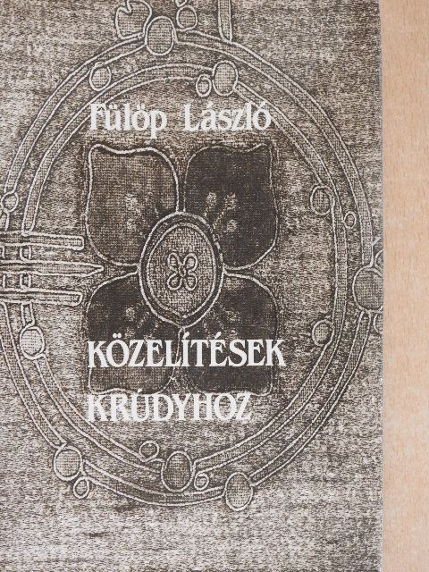 Fülöp László - Közelítések Krúdyhoz [antikvár]
