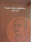 Boleratzky Loránd - Vladár Gábor emlékkötet [antikvár]