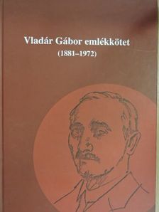 Boleratzky Loránd - Vladár Gábor emlékkötet [antikvár]