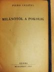 Piero Caleffi - Milánótól a pokolig [antikvár]