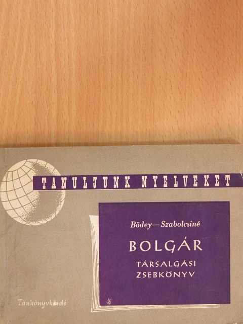 Bödey József - Bolgár társalgási zsebkönyv [antikvár]