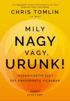 Tomlin Chris - Mily nagy vagy, Urunk! [eKönyv: epub, mobi]