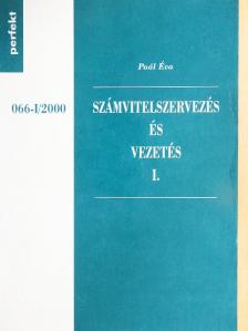 Dr. Paál Éva - Számvitelszervezés és vezetés I. [antikvár]