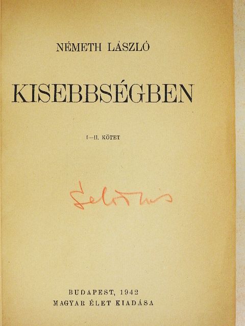 Németh László - Kisebbségben I-IV. [antikvár]
