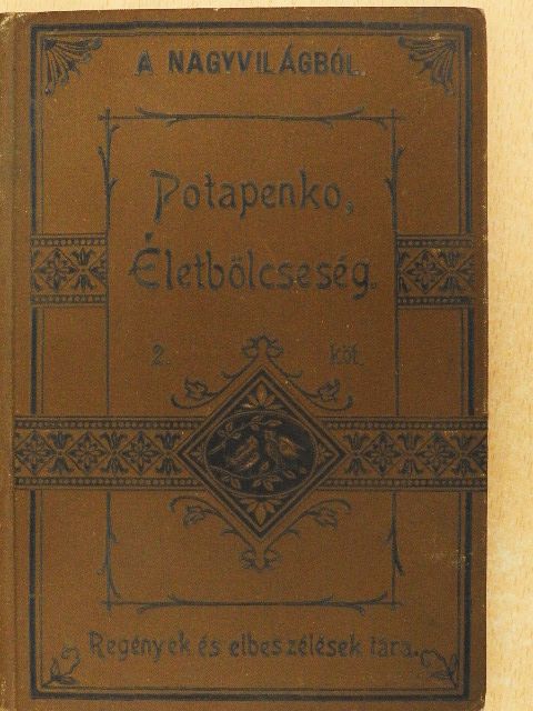 Potapenko N. I. - Életbölcseség II. [antikvár]