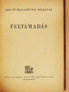 Leo Nyikolajevics Tolsztoj - Feltámadás [antikvár]