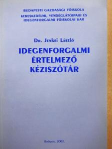 Dr. Jenkei László - Idegenforgalmi értelmező kéziszótár [antikvár]