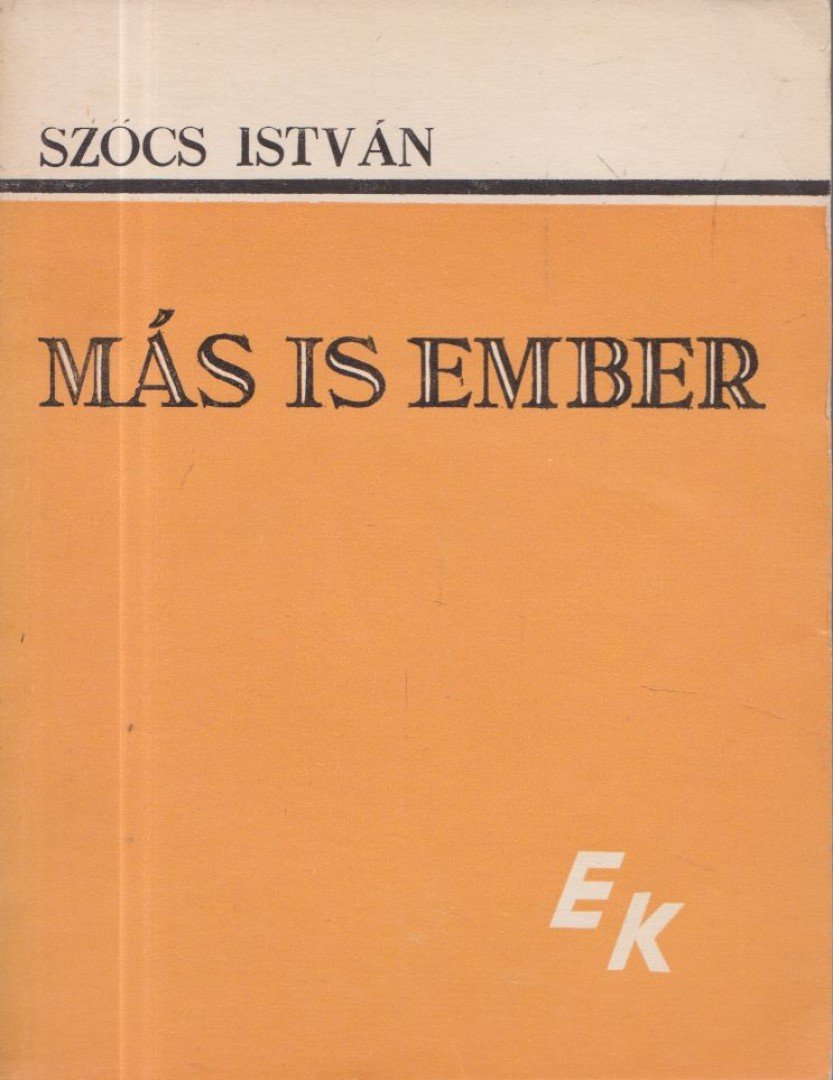 Szőcs István - Más is ember [antikvár]
