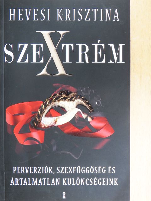 Hevesi Krisztina - SzeXtrém [antikvár]