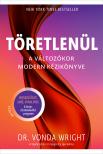 Dr. Vonda Wright - Töretlenül