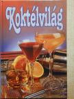 Peter Roth - Koktélvilág [antikvár]