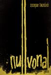 Szczepan Twardoch - Nullvonal