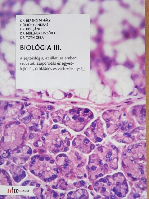 Dr. Berend Mihály - Biológia III. [antikvár]