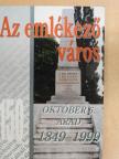 Kovách Géza - Az emlékező város [antikvár]