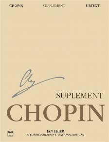 Chopin - SUPPLEMENT : HEXAMERON, MAZURKAS, FLUTE VARIATIONS AND OTHERS URTEXT (JAN EKIER)