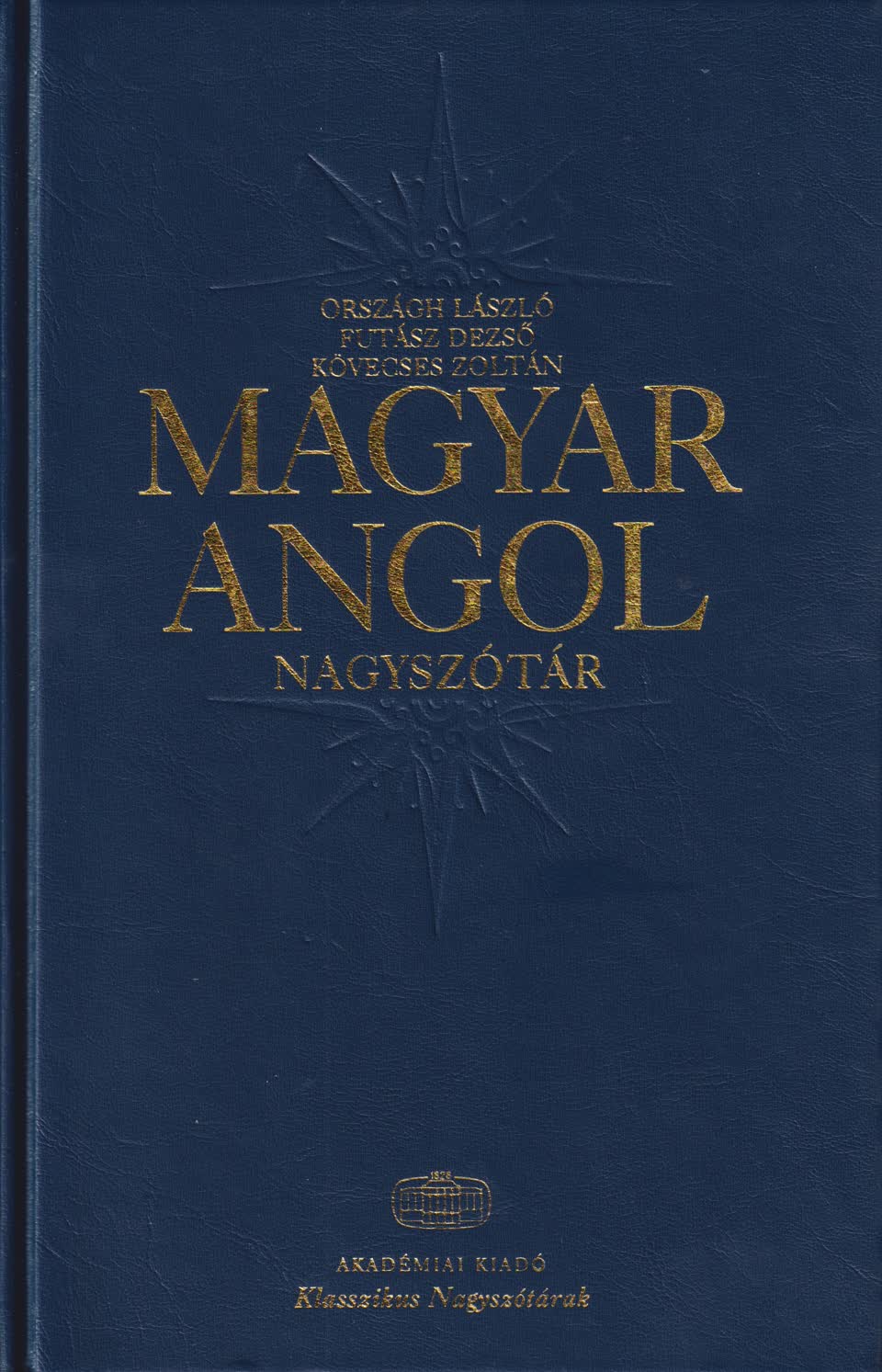 ORSZÁGH LÁSZLÓ - MAGYAR-ANGOL NAGYSZÓTÁR