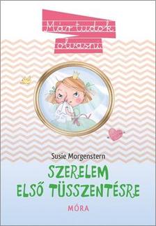 Susie Morgenstern - Szerelem első tüsszentésre - Már tudok olvasni
