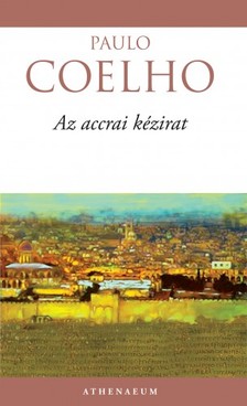 Paulo Coelho - Az accrai kézirat [eKönyv: epub, mobi]