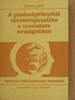 Bársony Jenő - A gazdaságirányítás továbbfejlesztése a szocialista országokban [antikvár]