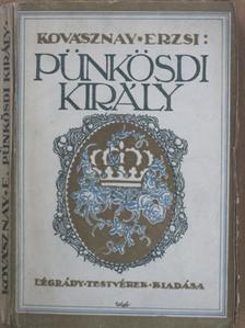Kovásznay Erzsi - Pünkösdi király [antikvár]