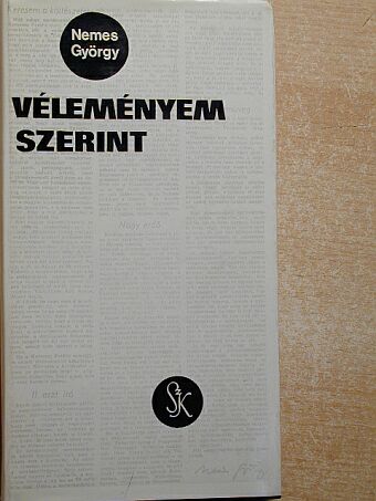 Nemes György - Véleményem szerint [antikvár]