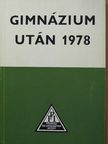Gimnázium után 1978 [antikvár]