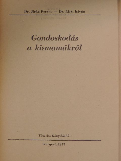 Dr. Jirka Ferenc - Gondoskodás a kismamákról [antikvár]