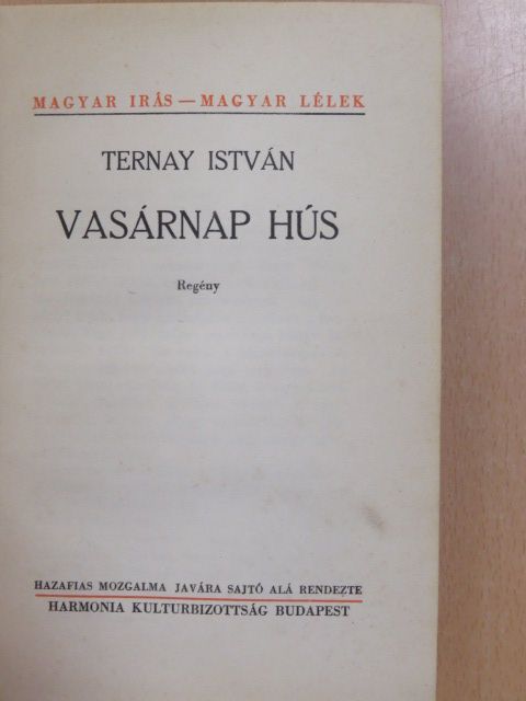 Ternay István - Vasárnap hús [antikvár]