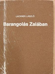 Lackner László - Barangolás Zalában (minikönyv) [antikvár]