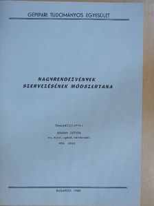 Nagyrendezvények szervezésének módszertana [antikvár]