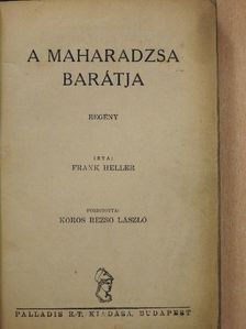 Frank Heller - A Maharadzsa barátja [antikvár]